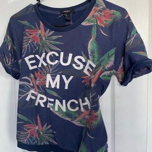 "Excuse My French" Tee